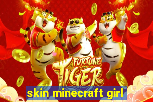 skin minecraft girl